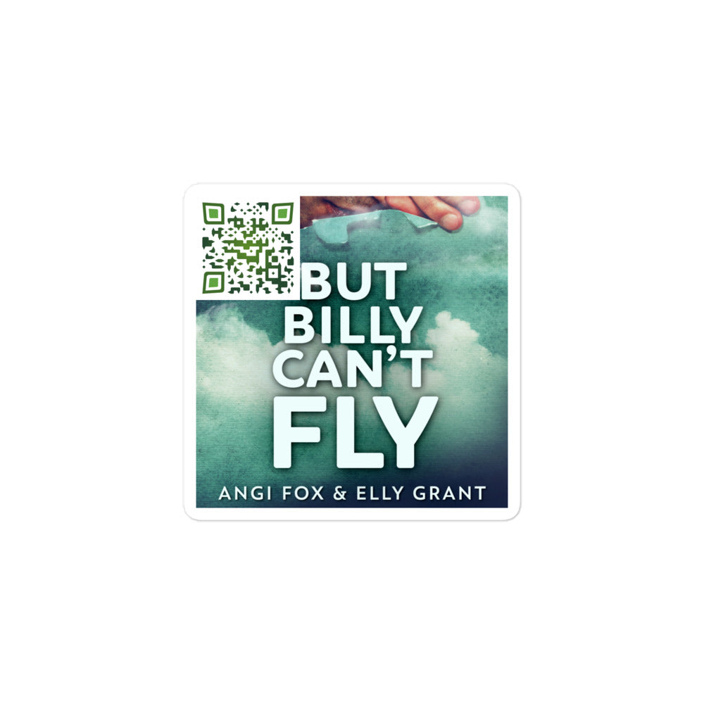 But Billy Can't Fly - Stickers