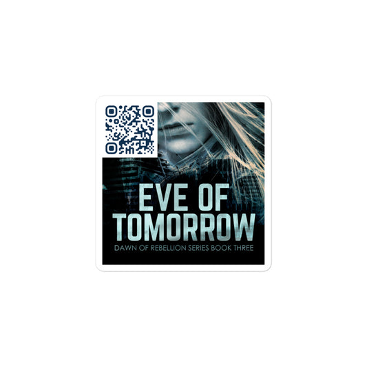 Eve of Tomorrow - Stickers