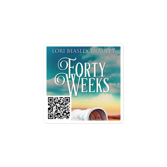Forty Weeks - Stickers