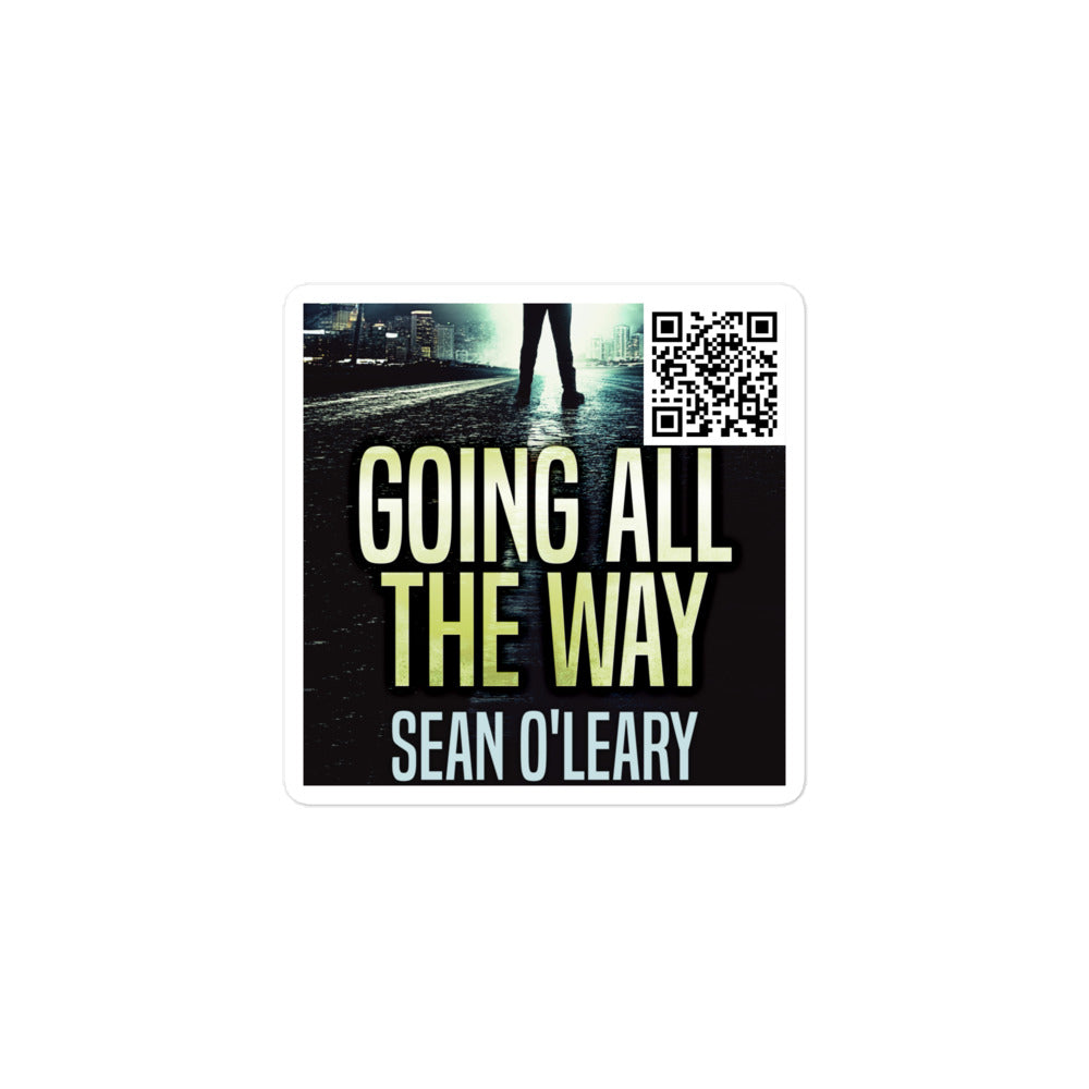 Going All The Way - Stickers