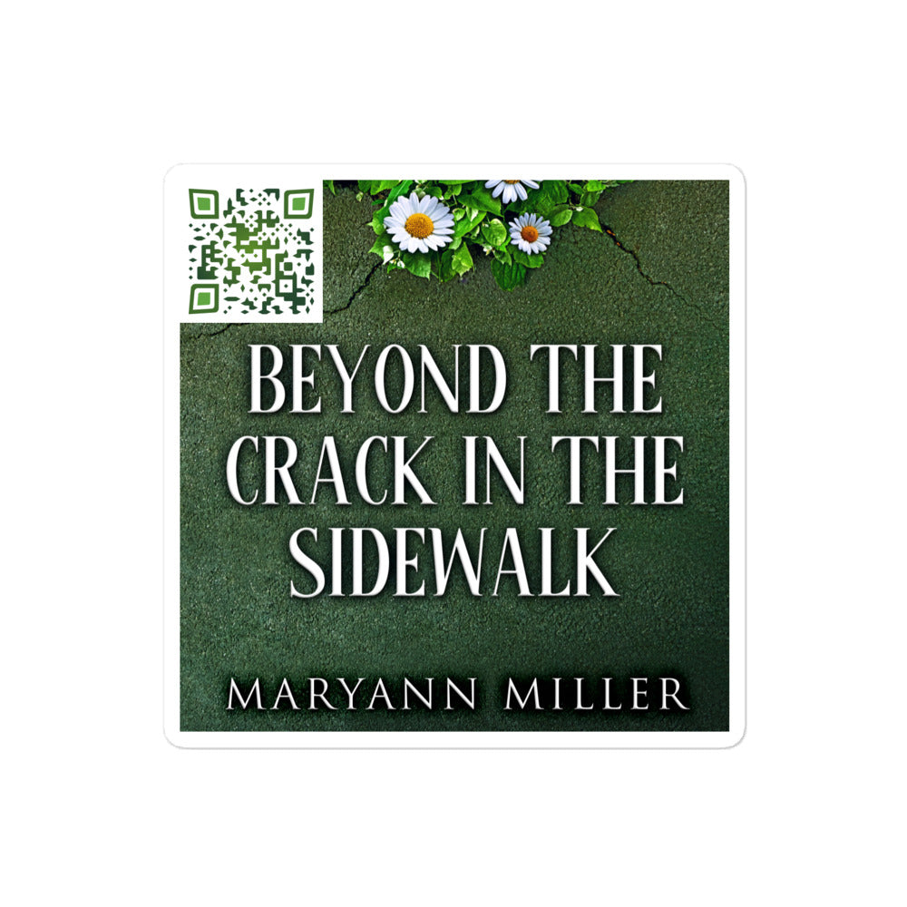 sticker with cover art from Maryann Miller’s book Beyond The Crack In The Sidewalk