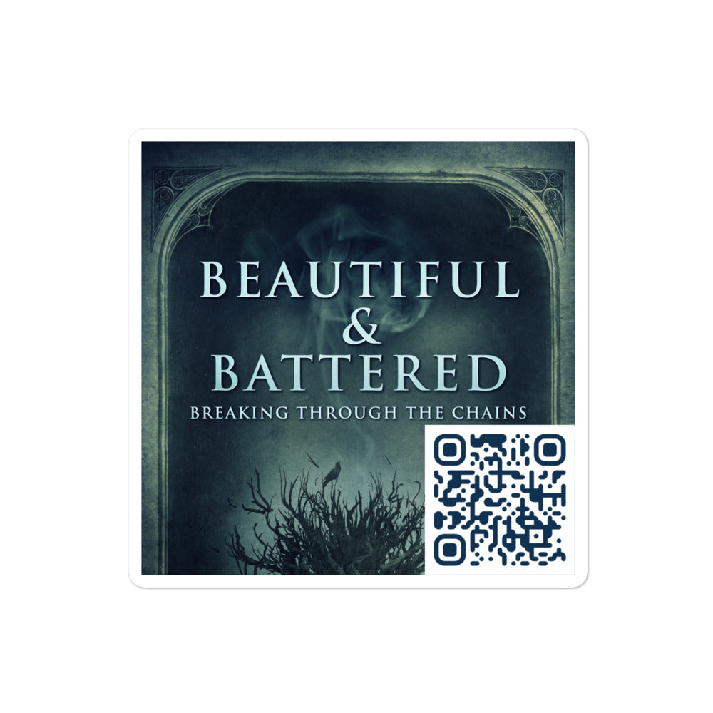 Beautiful & Battered - Stickers