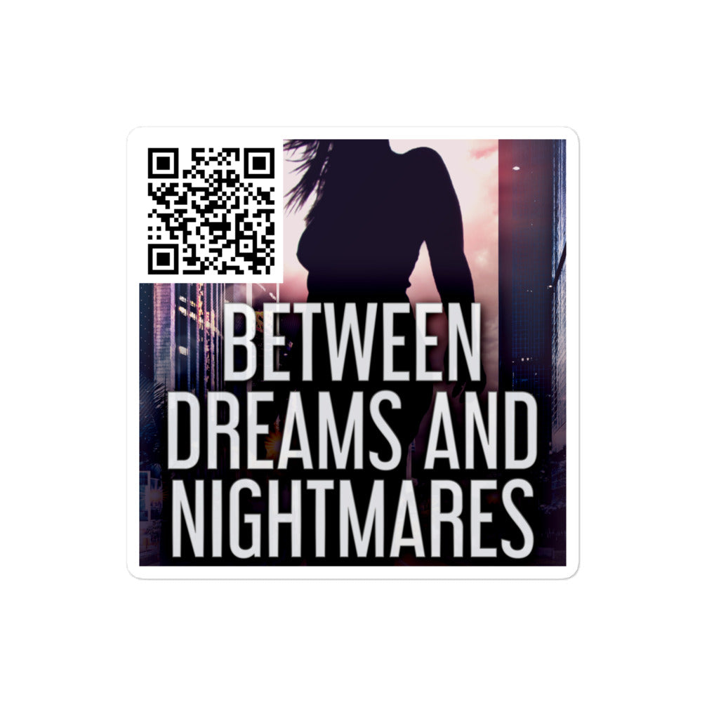 Between Dreams and Nightmares - Stickers