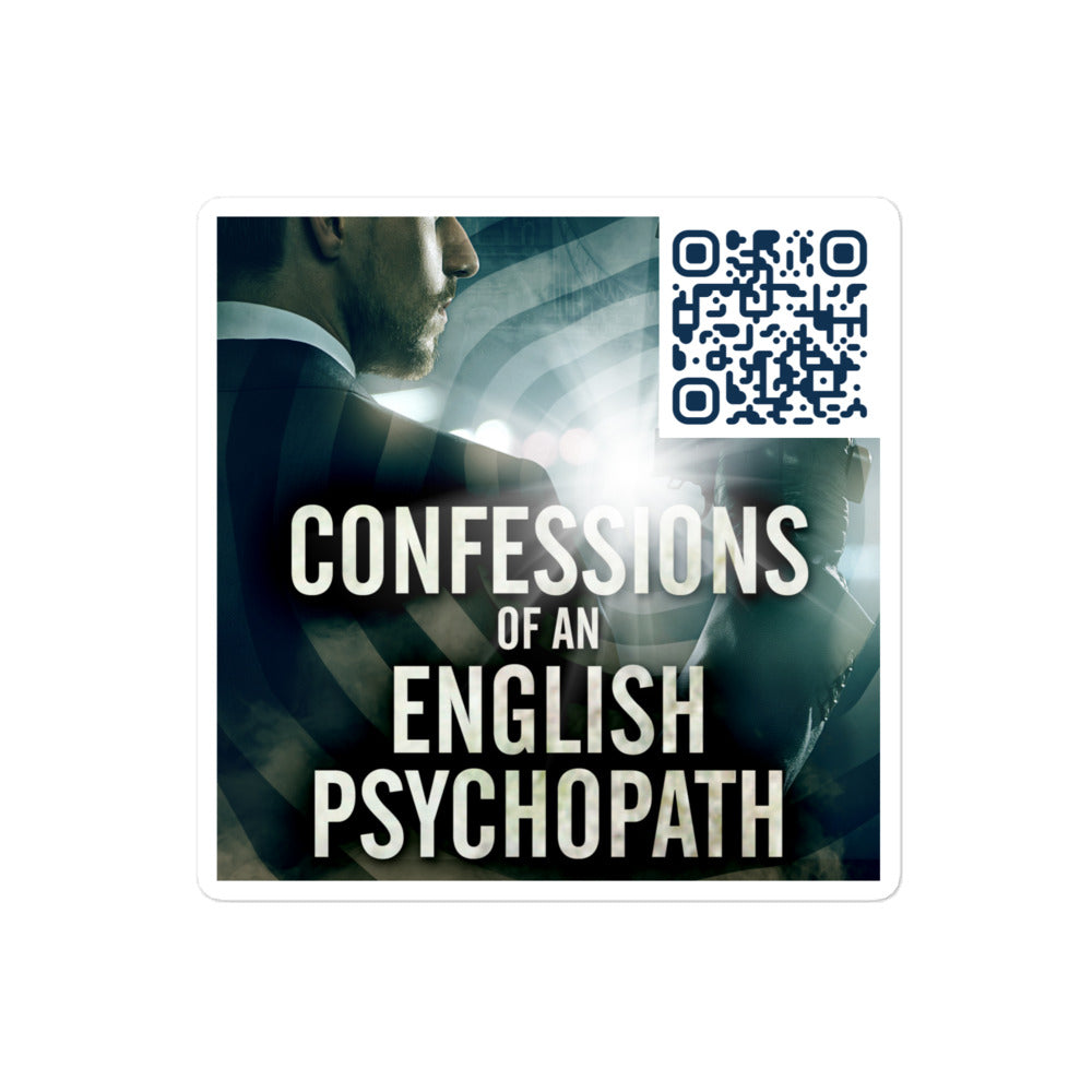Confessions Of An English Psychopath - Stickers