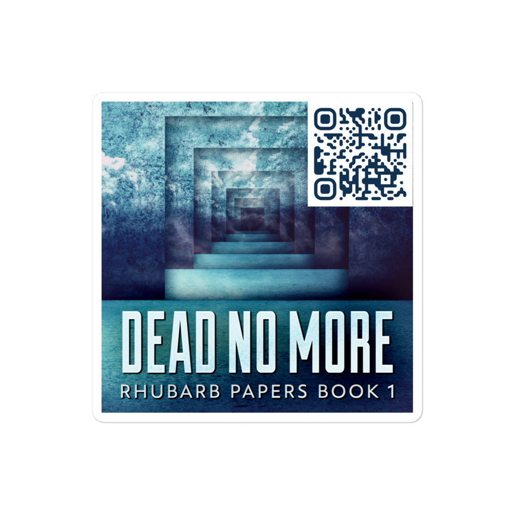 Dead No More - Stickers
