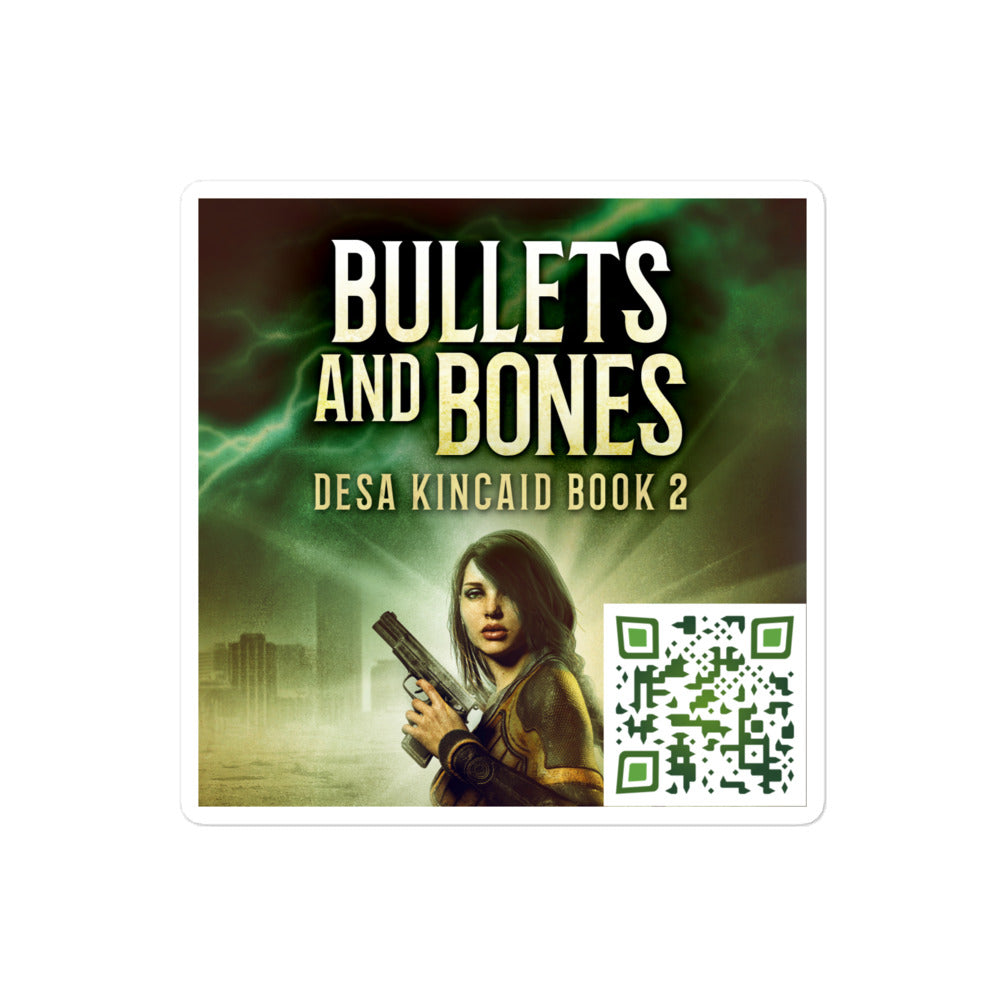 Bullets And Bones - Stickers