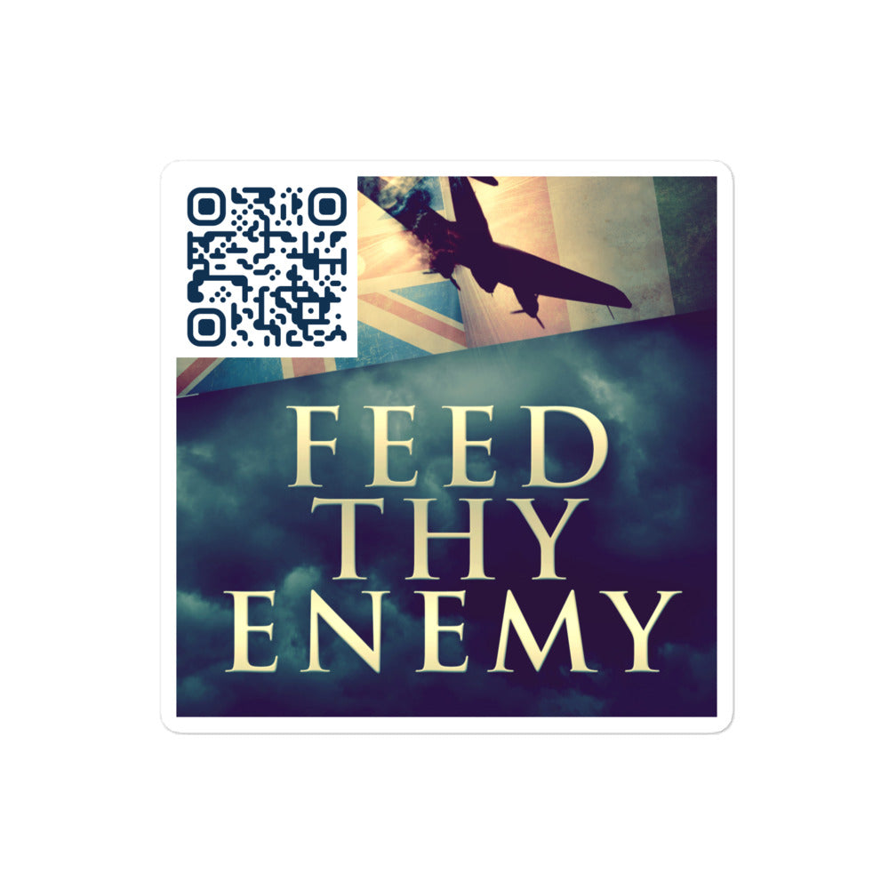 Feed Thy Enemy - Stickers