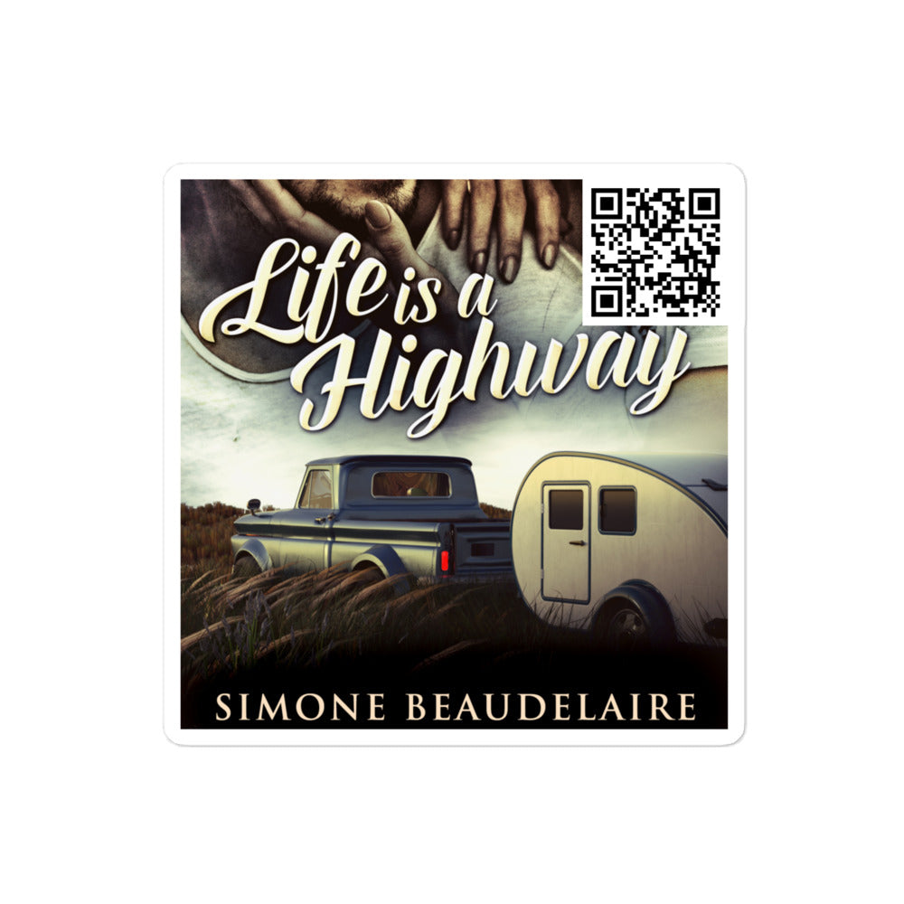 Life Is A Highway - Stickers