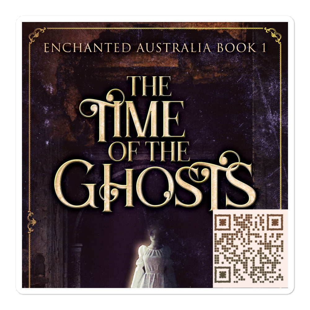 sticker with cover art from Gillian Polack’s book The Time Of The Ghosts