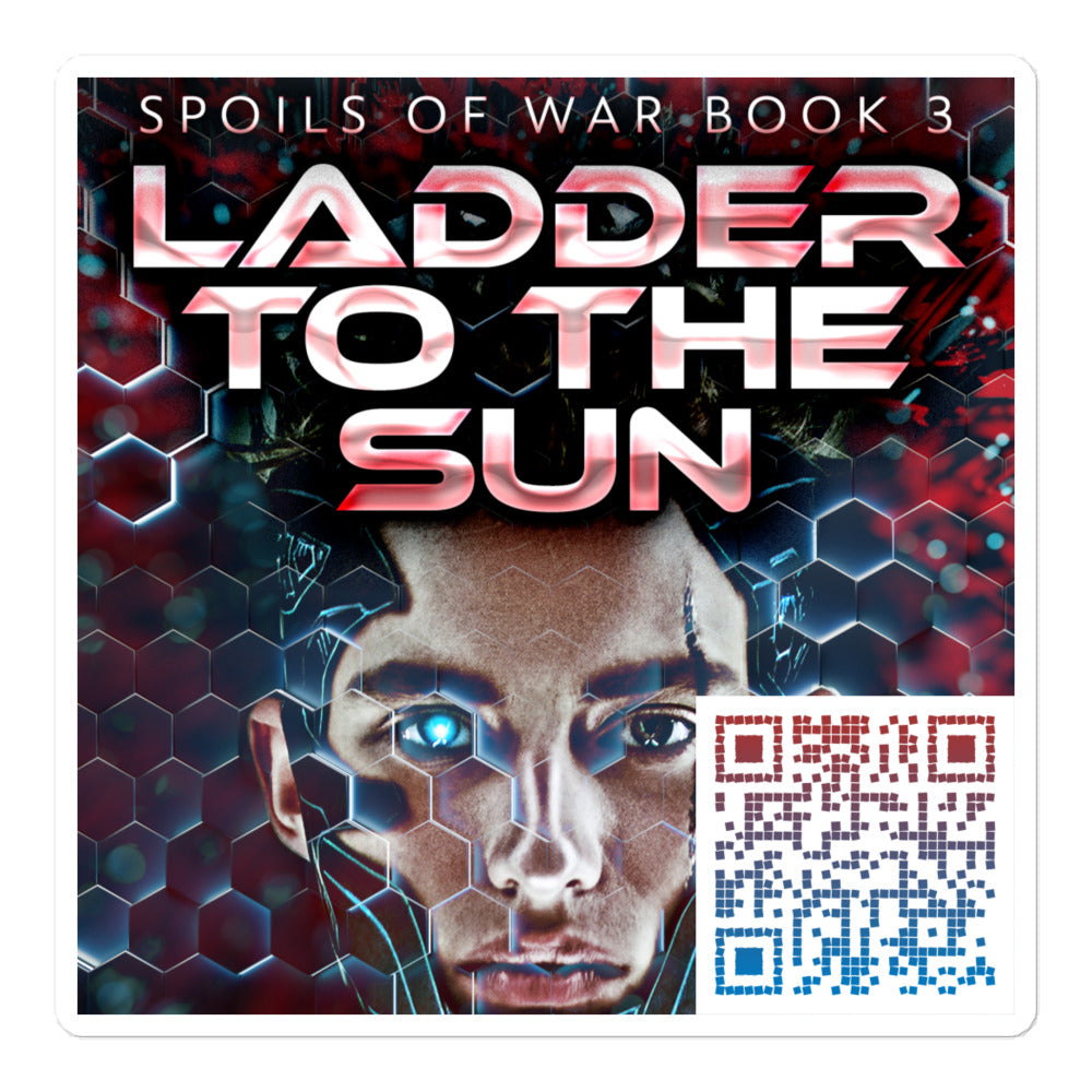 Ladder To The Sun - Stickers