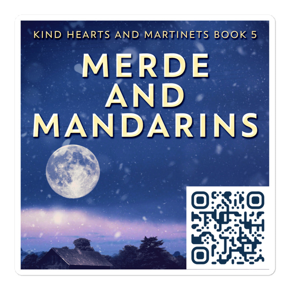 Merde And Mandarins - Stickers