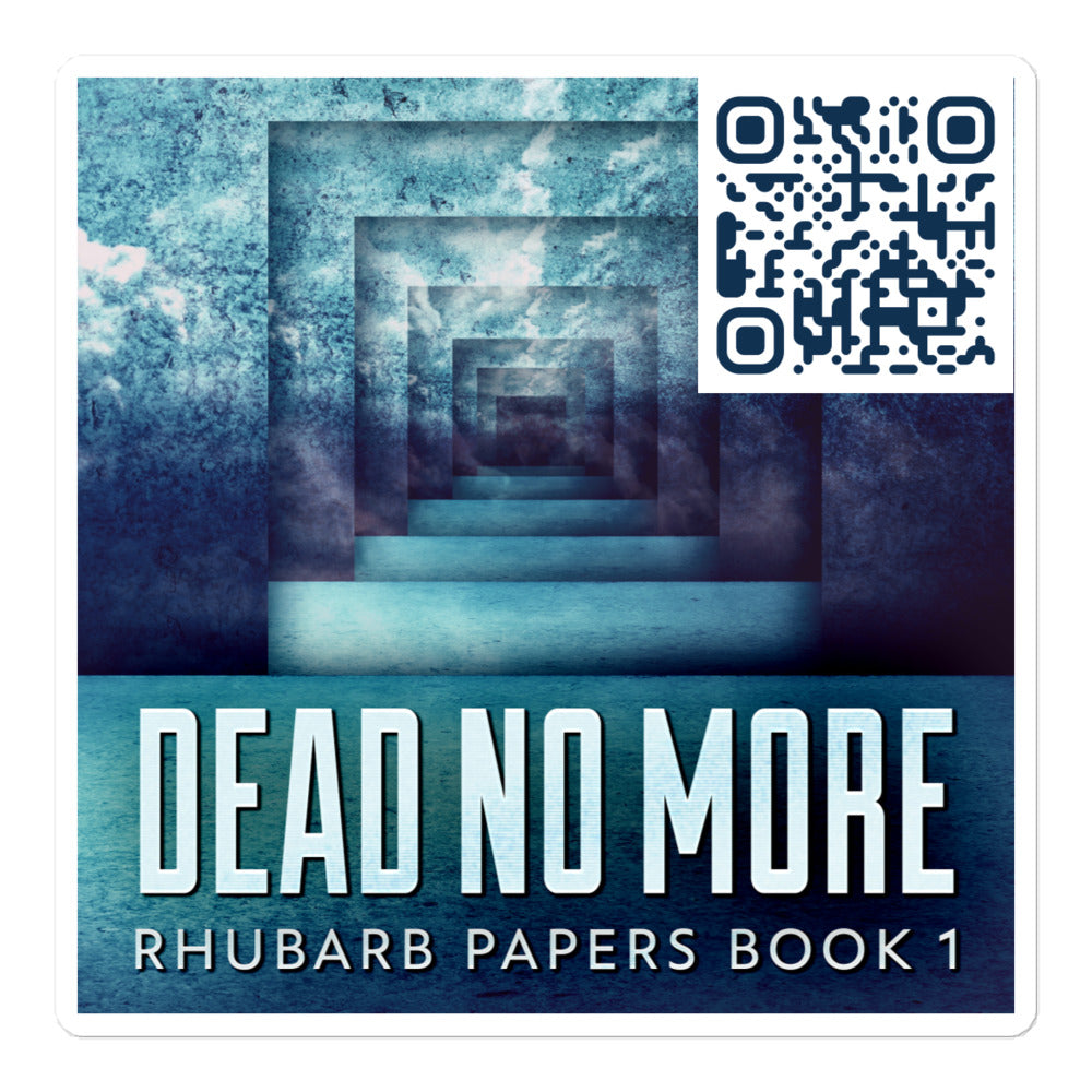 Dead No More - Stickers