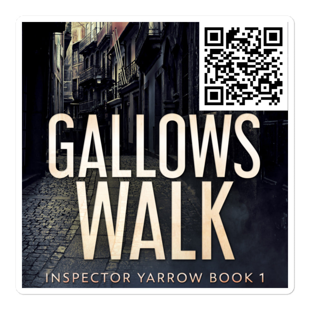 Gallows Walk - Stickers