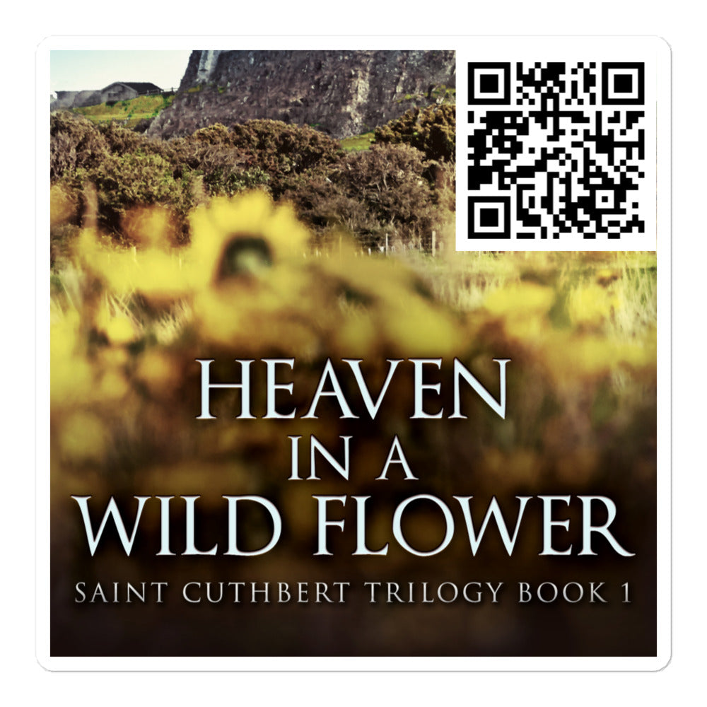Heaven In A Wild Flower - Stickers