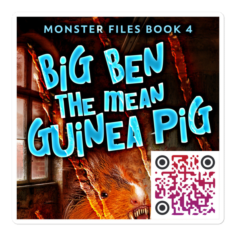 Big Ben The Mean Guinea Pig - Stickers