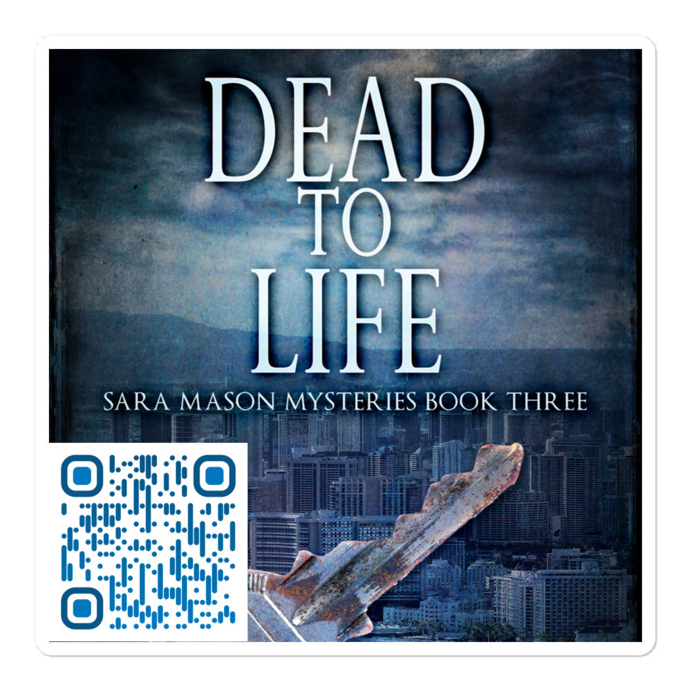 Dead To Life - Stickers
