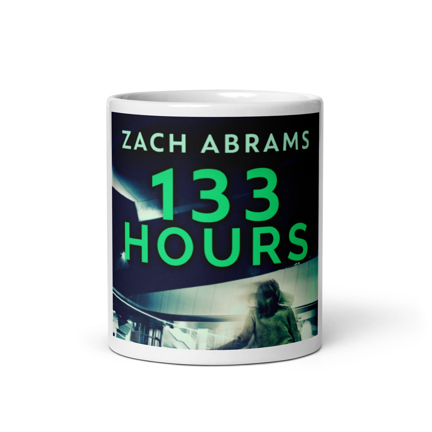 133 Hours - White Coffee Mug