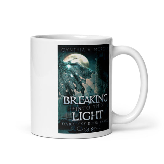 Breaking Into The Light - White Coffee Mug