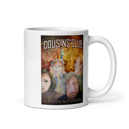 Cousins' Club - White Coffee Mug