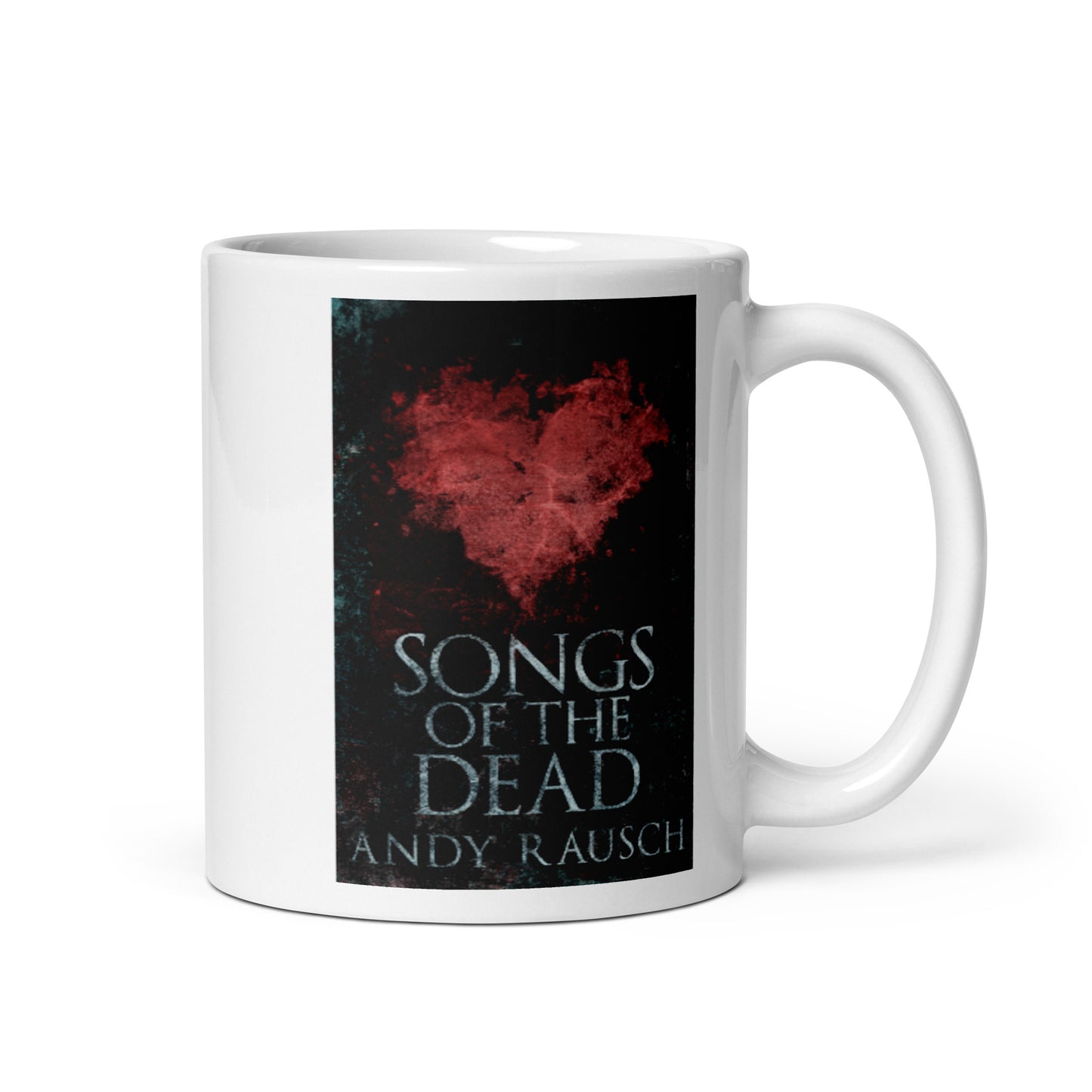Songs Of The Dead - White Coffee Mug