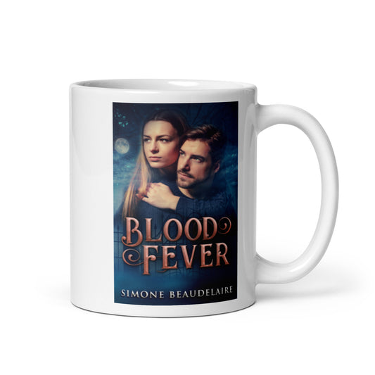 Blood Fever - White Coffee Mug