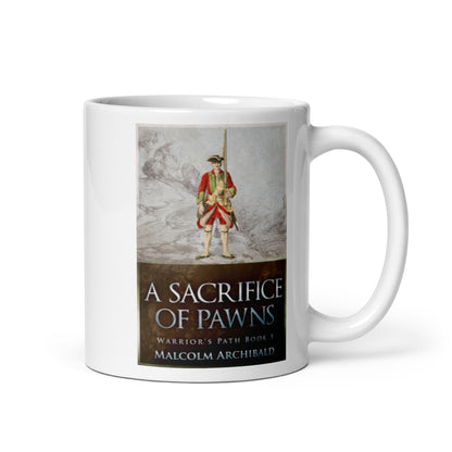 A Sacrifice of Pawns - White Coffee Mug