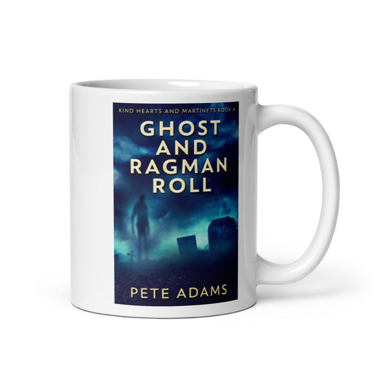 Ghost And Ragman Roll - White Coffee Mug