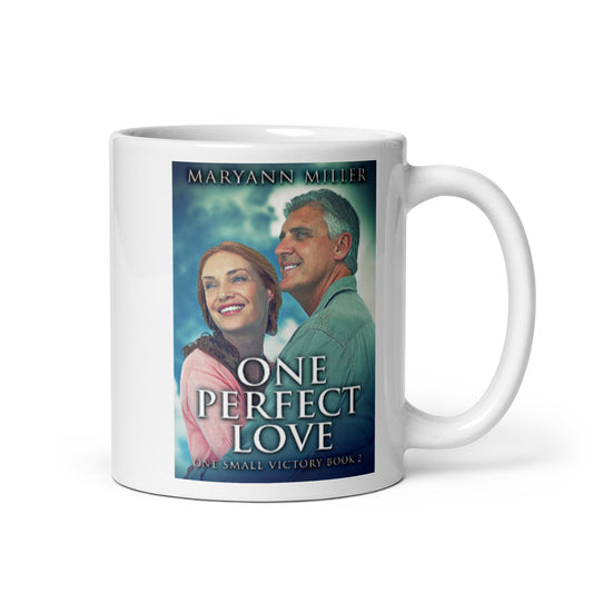 One Perfect Love - White Coffee Mug