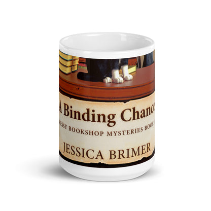 A Binding Chance - White Coffee Mug