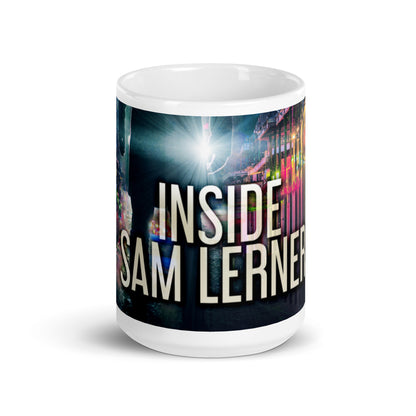 Inside Sam Lerner - White Coffee Mug