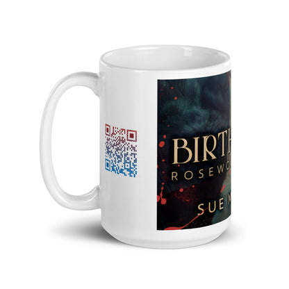 Birthright - White Coffee Mug