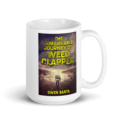 The Remarkable Journey Of Weed Clapper - White Coffee Mug