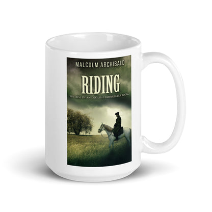 Riding - White Coffee Mug