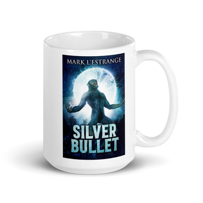 Silver Bullet - White Coffee Mug